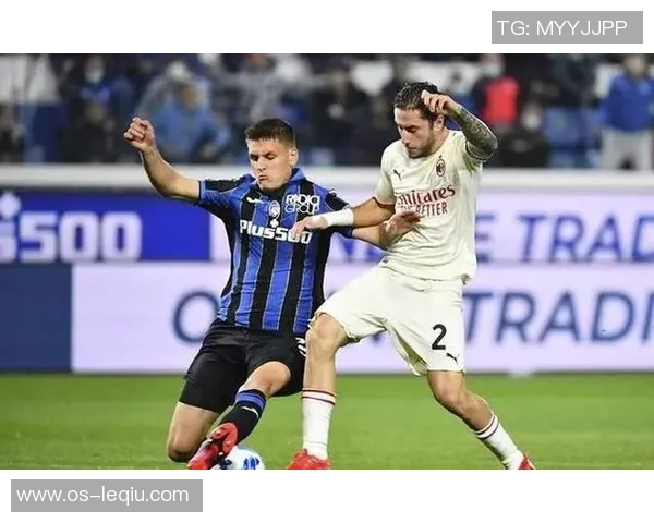 亚特兰大与米兰对决前瞻分析及比赛看点全面解析 亚特兰大与米兰对决前瞻分析及比赛看点全面解析